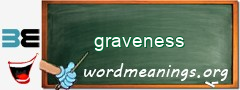 WordMeaning blackboard for graveness